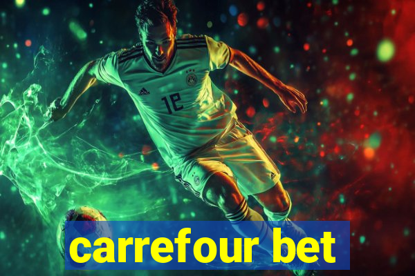 carrefour bet